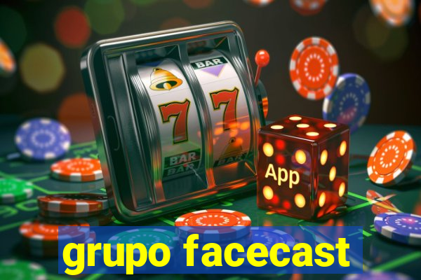 grupo facecast